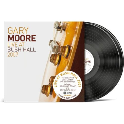 Gary Moore - Live At Bush Hall 2007 - LP