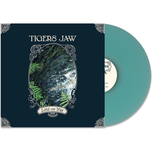 Tigers Jaw - Lost on You - LP