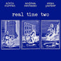 Curran, Alvin / Andrea Centazzo / Evan Parker/Real Time Two [LP]