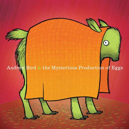 Bird, Andrew/The Mysterious Production Of Eggs (20th Anniversary) [LP]