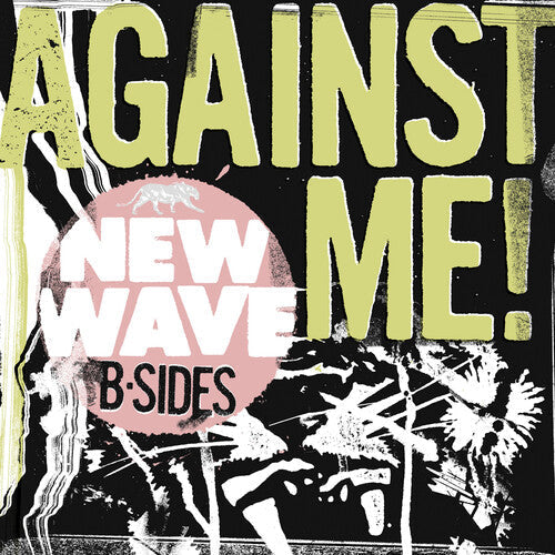 Against Me!/New Wave B-Sides (Pink Vinyl) [LP]