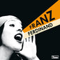 Franz Ferdinand/You Could Have It So Much Better (Remastered Edition) [LP]