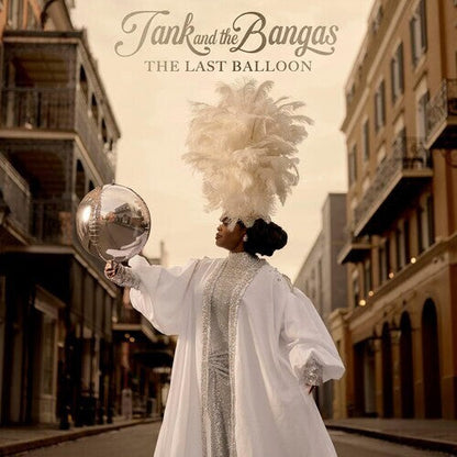 Tank and The Bangas "The Last Balloon" CD