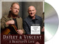 Dailey & Vincent "A Beautiful Life" CD