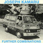 PRE-ORDER: Joseph Kamaru "Further Combinations" LP