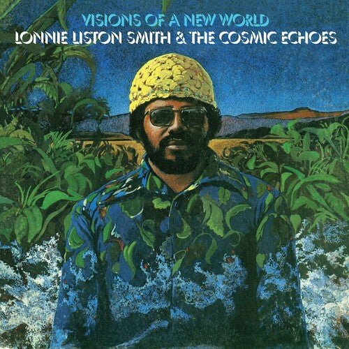 PRE-ORDER: Lonnie Liston Smith & the Cosmic Echoes "Visions Of A New World" LP [Import]