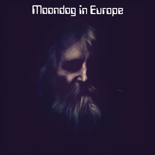 PRE-ORDER: Moondog "Moondog In Europe" LP