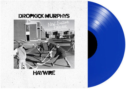 PRE-ORDER: Dropkick Murphys / Haywire "New England Forever" LP (Indie Exclusive Blue Vinyl)