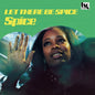 PRE-ORDER: Spice "Let There Be Spice" LP (Color Vinyl)