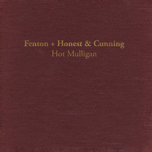 PRE-ORDER: Hot Mulligan "Fenton + Honest & Cunning" LP (Lava Color Vinyl)