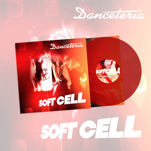 PRE-ORDER: Soft Cell "Danceteria" LP (Indie Exclusive Clear Red Vinyl)