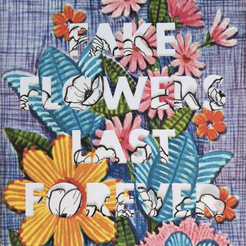 PRE-ORDER: Sam Sellers "Fake Flowers Last Forever" LP (Limited Edition Pink Vinyl)