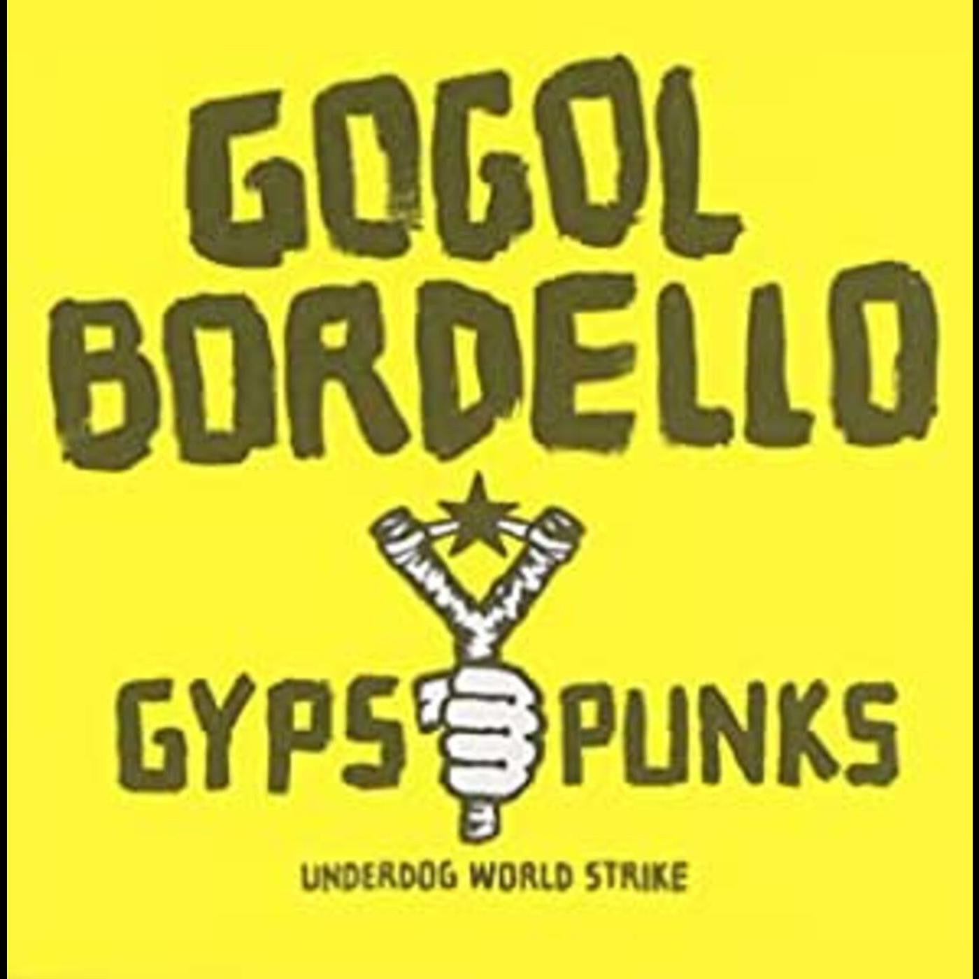 PRE-ORDER: Gogol Bordello "Gypsy Punks Underdog World Strike" 2xLP (Frosted Shadow Vinyl)