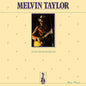 Melvin Taylor - Plays The Blues For You - Pure Pleasure LP