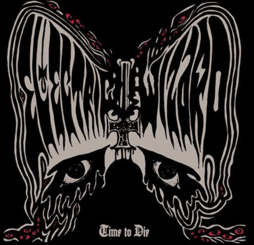 Electric Wizard/Time To Die [LP]