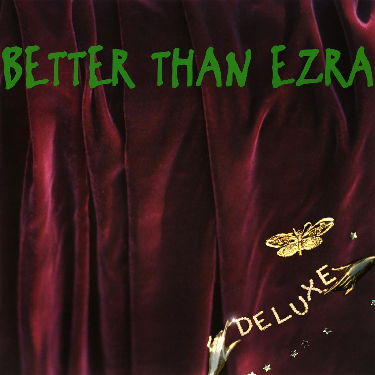 Better Than Ezra/Deluxe (Emerald Green Vinyl) [LP]