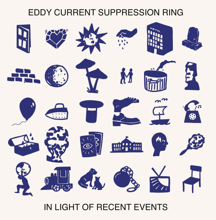 PRE-ORDER: Eddy Current Suppression Ring "In Light Of Recent Events" LP
