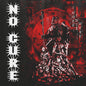 PRE-ORDER: No Cure "I Hope I Die Here" 2x7" (Silver Vinyl)
