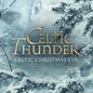 Celtic Thunder/Celtic Christmas Eve [LP]