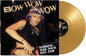 Bow Wow Wow/Barking Mad Tour - Live 1998 (Limited Edition Gold Vinyl) [LP]
