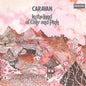 Caravan/In the Land of Grey and Pink [LP]