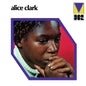 Clark, Alice/Alice Clark [LP]