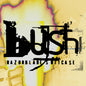 Bush/Razorblade Suitcase: In Additon [LP]