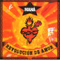 Mana "Revolucion De Amor (2019 Remaster)" 2xLP