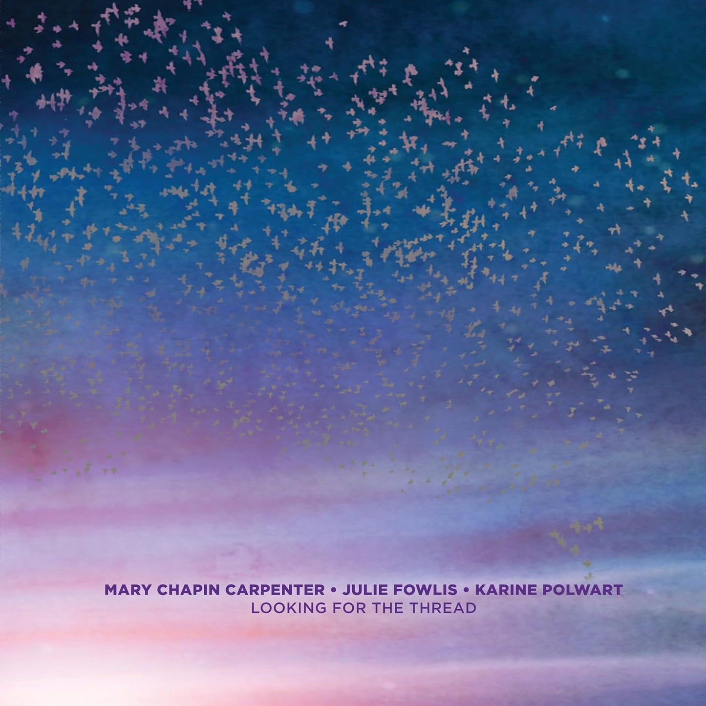 Carpenter, Mary Chapin/Looking For The Thread [LP]