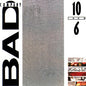 Bad Company/10 From 6 (Clear Vinyl) [LP]