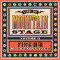PRE-ORDER: V/A "Live from Mountain Stage Vol. II: Fire on the Mountain Stage" 2xLP