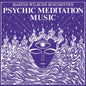 Burchette, Master Wilburn/Psychic Meditation Music (White Vinyl) [LP]