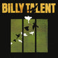 Billy Talent/Billy Talent III [LP]