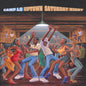 Camp Lo/Uptown Saturday Night (Blue Vinyl) [LP]