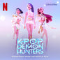 Soundtrack/K-Pop Demon Hunters (Indie Exclusive) [LP]