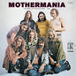 Zappa, Frank/Mothermania: The Best of the Mothers [LP]