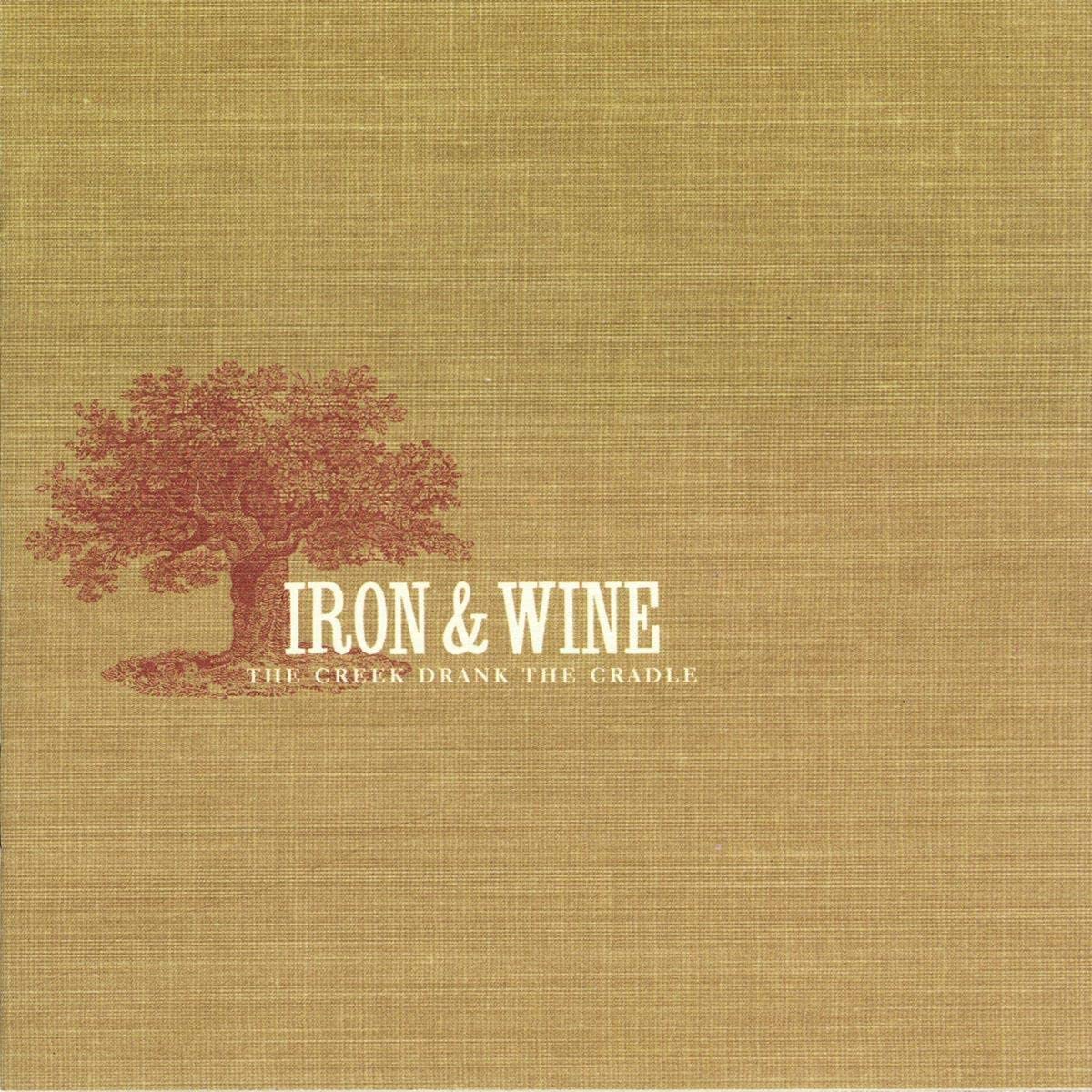 Iron & Wine/The Creek Drank The Cradle [LP]
