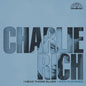 Rich, Charlie/I Hear Those Blues: Rich In Stereo [LP]