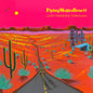 Flying Mojito Bros "Just Passing Through" LP (Orange & Pink Splatter Vinyl)