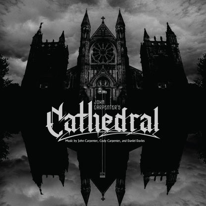 PRE-ORDER: John Carpenter, Cody Carpenter, & Daniel Davies "Cathedral" LP