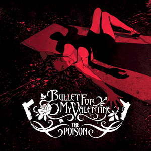 Bullet For My Valentine/The Poison (Bloodshot Vinyl) [LP]