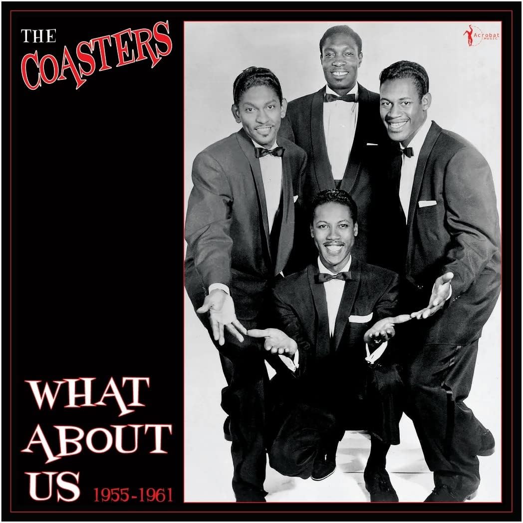 Coasters, The/What About Us: Best Of 1955-61 [LP]