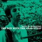 Belle and Sebastian/The Boy With The Arab Strap [LP]