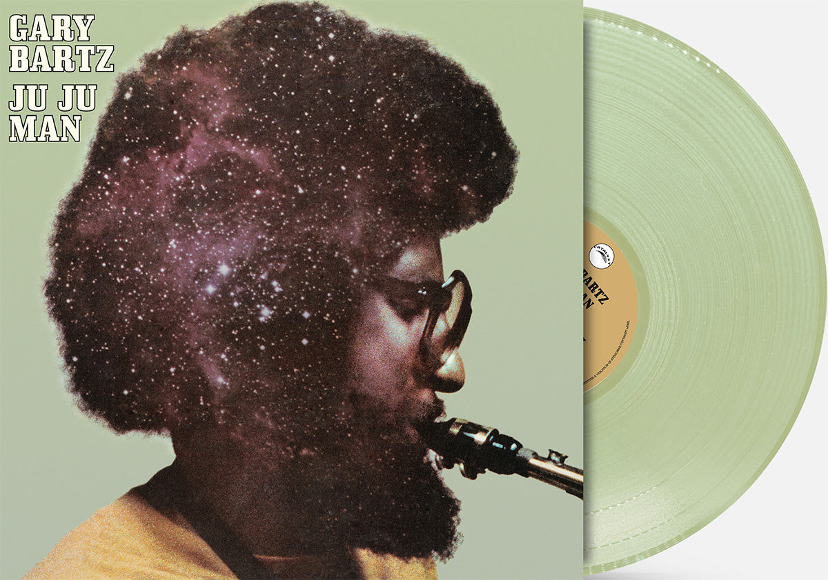 PRE-ORDER: Gary Bartz "Ju Ju Man" LP (Indie Exclusive 180g Sky Blue Vinyl)