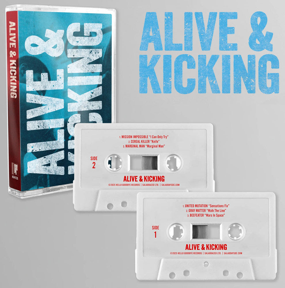 PRE-ORDER: V/A "Alive & Kicking" Cassette