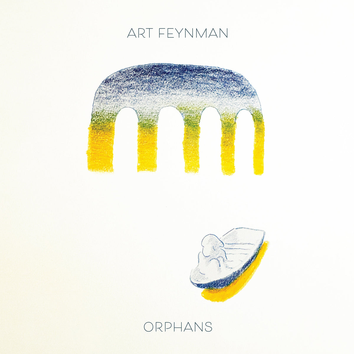 PRE-ORDER: Art Feynman "Orphans" LP