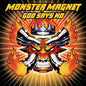 Monster Magnet "God Says No" 2xLP