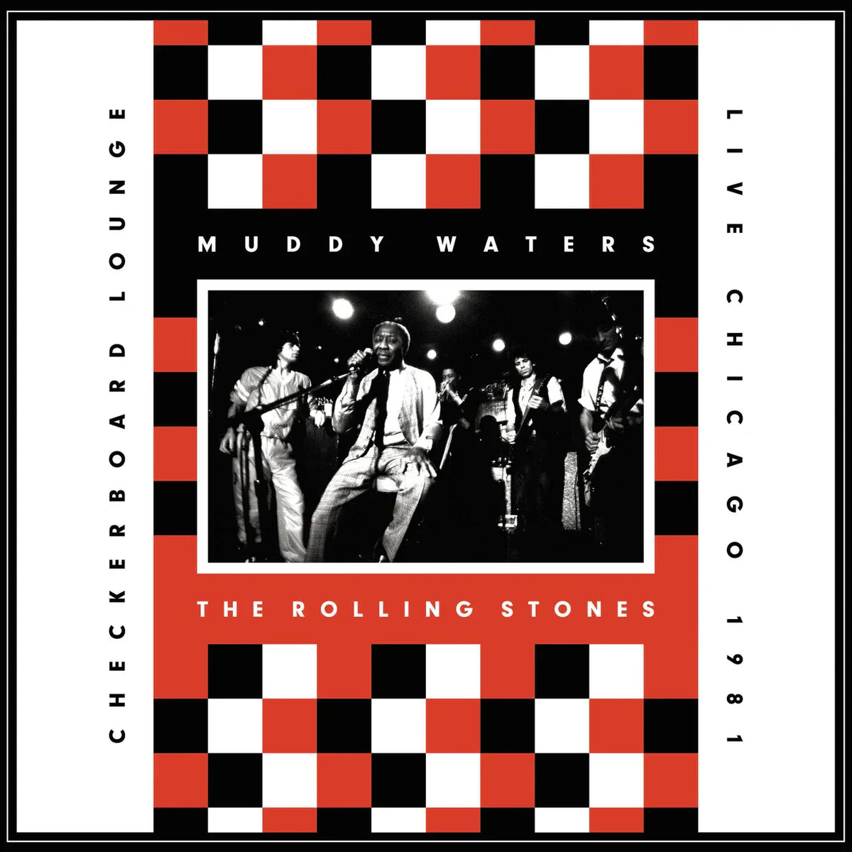Muddy Waters & The Rolling Stones - Live At Checkerboard Lounge Chicago 1981 - LP