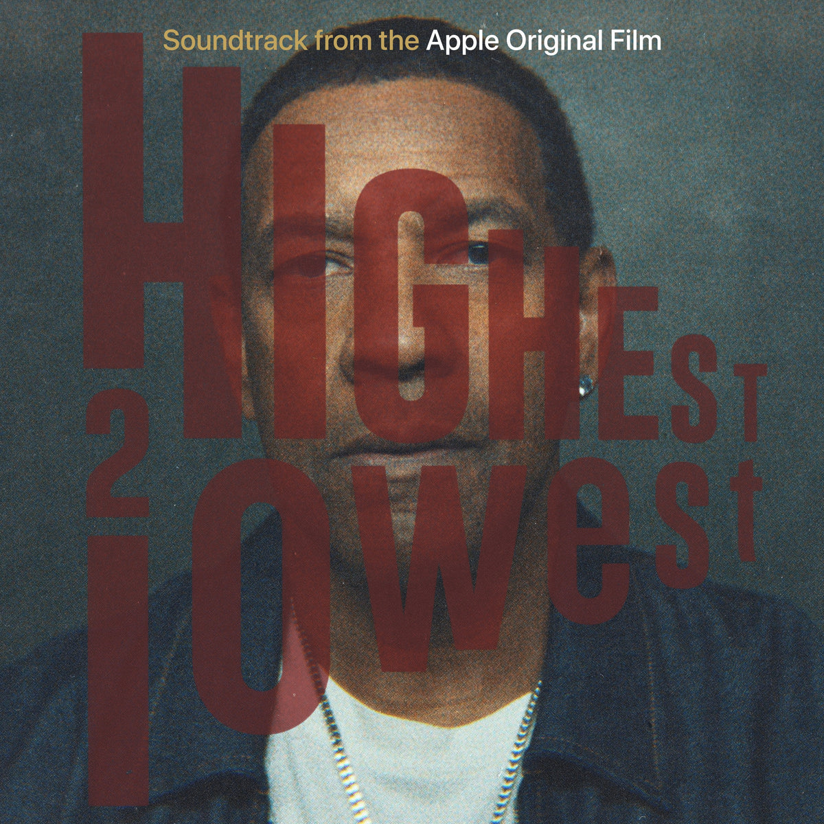 Highest 2 Lowest (Original Soundtrack) - LP