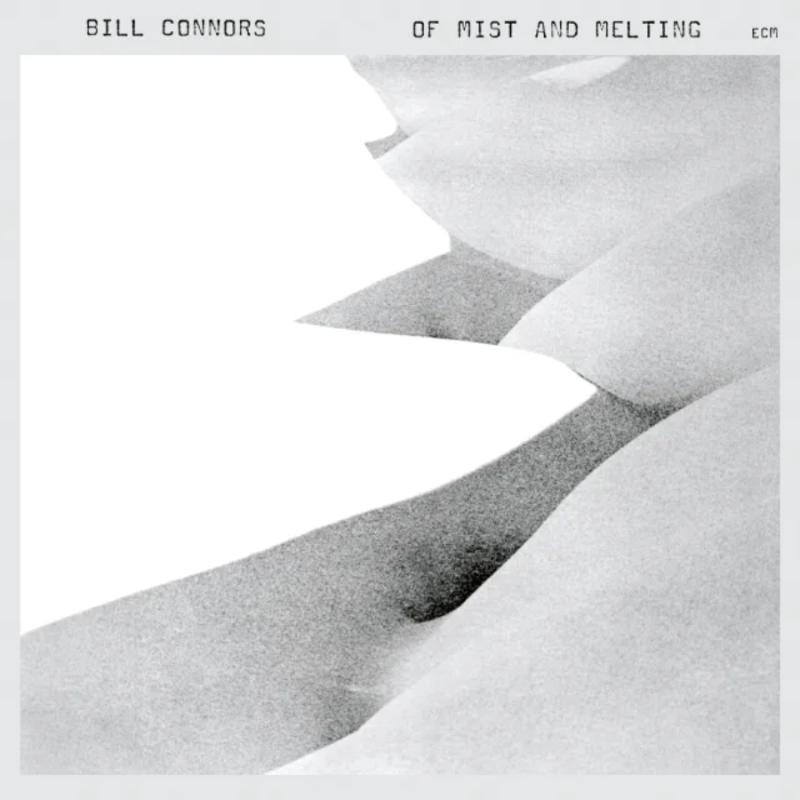 [Pre Order] Bill Connors - Of Mist and Melting - ECM Luminessence Series LP *